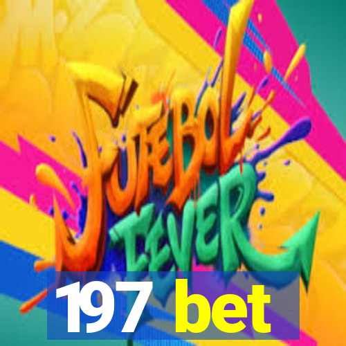 197 bet